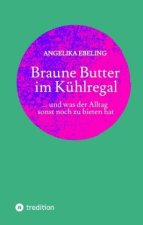 Braune Butter im Kühlregal