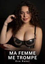 Ma femme me trompe