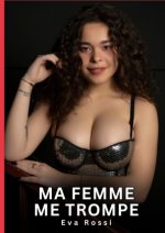 Ma femme me trompe