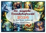 Der magische Freundschaftswald (Wandkalender 2026 DIN A3 quer), CALVENDO Monatskalender