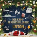 Der Krimi-Adventskalender Usedom