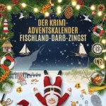 Der Krimi-Adventskalender Fischland-Darß-Zingst