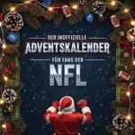Der inoffizielle Adventskalender für Fans der NFL