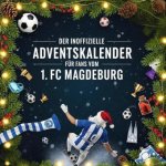Der inoffizielle Adventskalender für Fans vom 1. FC Magdeburg