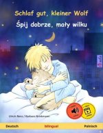 Schlaf gut, kleiner Wolf - Spij dobrze, maly wilku (Deutsch - Polnisch)