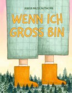 Wenn ich groß bin