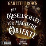 Die Gesellschaft für magische Objekte