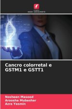 Cancro colorretal e GSTM1 e GSTT1