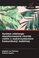 System zdalnego monitorowania chorób roslin z wykorzystaniem komunikacji mobilnej