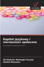 Kapital jezykowy i nierównosci spoleczne