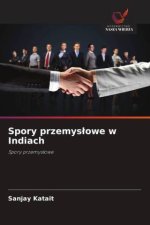 Spory przemyslowe w Indiach
