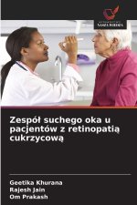 Zespól suchego oka u pacjentów z retinopatia cukrzycowa