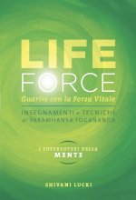 Life force. I superpoteri della mente