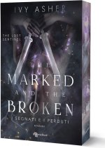 marked and the broken. I segnati e i perduti. The Lost Sentinel
