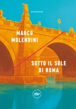 Sotto il sole di Roma