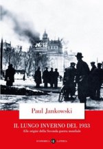 lungo inverno del 1933. Alle origini della seconda guerra mondiale