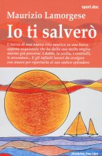 Io ti salverò