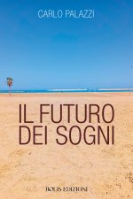futuro dei sogni