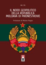nodo geopolitico della Repubblica Moldava di Pridnestrovie