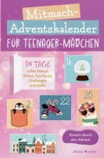 Mitmach-Adventskalender für Teenager Mädchen - Kreativ durch den Advent