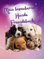 Mein bezauberndes Hunde Freundebuch