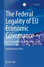 The Federal Legality of EU Economic Governance