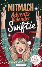 Der Mitmach-Adventskalender: Swiftie Edition - 24 Tage voller Taylor-Magie