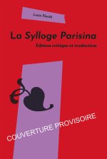 SYLLOGE PARISINA. EDITION ET TRADUCTION