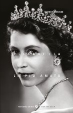 Elisabetta. La più amata