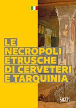necropoli etrusche di Cerveteri e Tarquinia