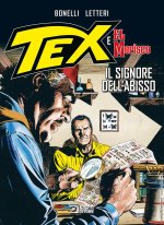 signore dell'abisso. Tex e El Morisco