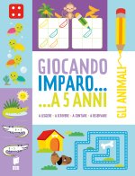 animali. Giocando imparo... a 5 anni
