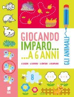 animali. Giocando imparo... a 6 anni