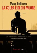 colpa è di chi muore