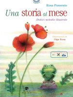 storia al mese. Dodici melodie illustrate