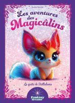 Les aventures des Magicâlins - T1