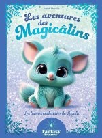 Les aventures des Magicâlins - T2