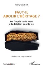 Faut-il abolir l’héritage ?