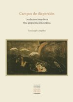 CAMPOS DE DISPERSION UNA LECTURA BIOPOLITICA UNA PROPUESTA