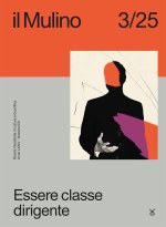 Mulino. Rivista trimestrale di cultura e di politica