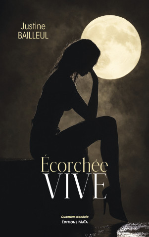 Écorchée vive