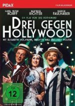 Drei gegen Hollywood