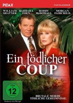 Ein tödlicher Coup