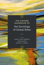 The [Oxford] Handbook of the Sociology of Global Elites