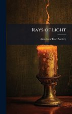 Rays of Light