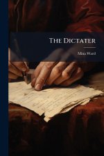 The Dictater