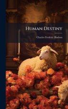 Human Destiny