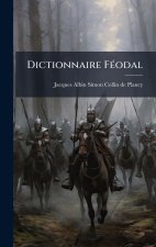 Dictionnaire FÃ(c)odal