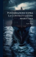 Ponderazioni Sopra La Contrattazione Marittima