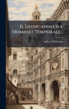 Il Disinganno Sul Dominio Temporale...